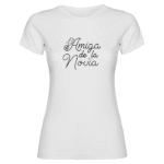 CAMISETAS DE CHICA NR AMIGA DE LA NOVIA COPA