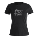 NEGRA CAMISETAS DE CHICA NR AMIGA DE LA NOVIA COPA