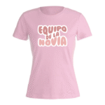 ROSA CAMISETAS DE CHICA NR EQUIPO DE LA NOVIA ROSADO